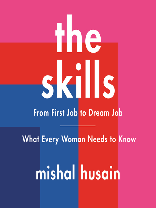 Title details for The Skills by Mishal Husain - Available